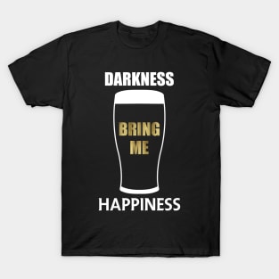 Darkness Bring Me Happiness T-Shirt